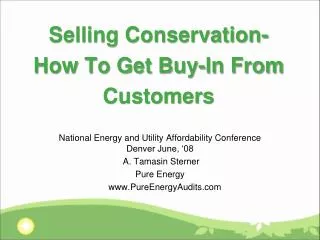 Selling Conservation- How To Get Buy-In From Customers
