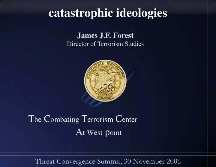 catastrophic ideologies