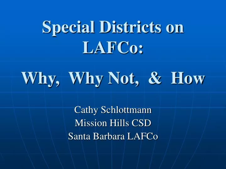 special districts on lafco why why not how