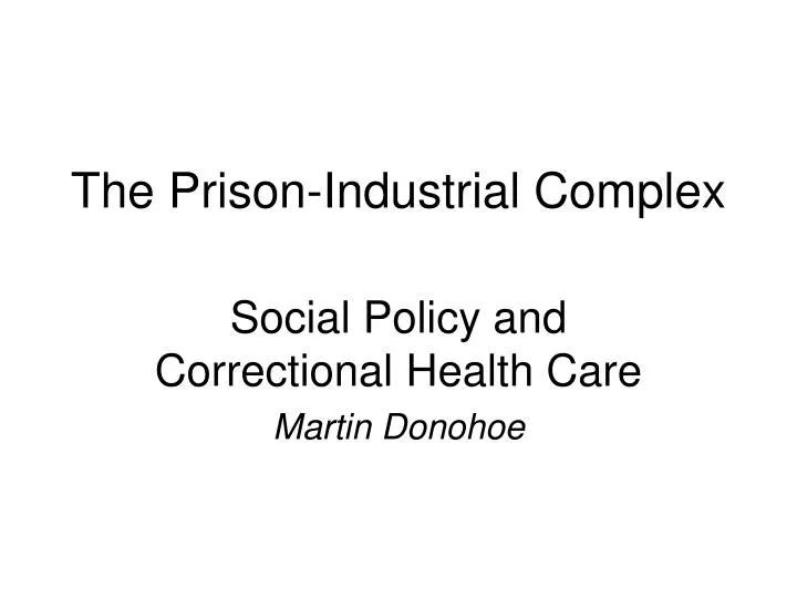the prison industrial complex