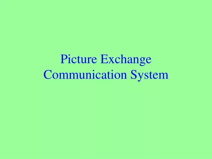picture exchange communication system