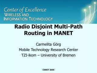 Radio Disjoint Multi-Path Routing in MANET