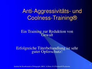 Anti-Aggressivitäts- und Coolness-Training ®