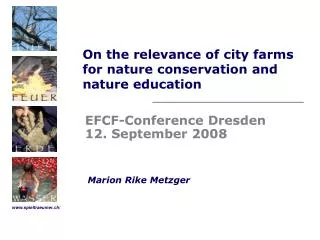 On the relevance of city farms for nature conservation and nature education