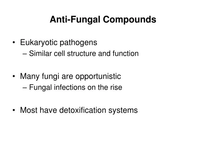 anti fungal compounds
