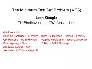 The Minimum Test Set Problem (MTS)