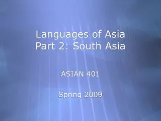 Languages of Asia Part 2: South Asia