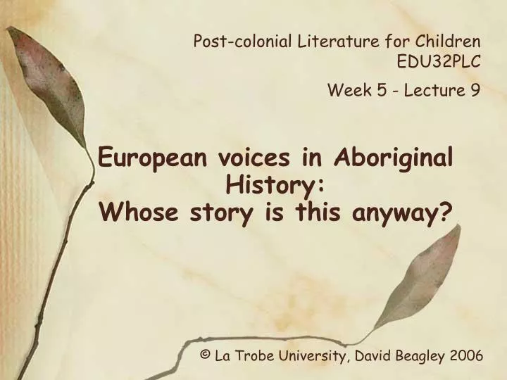 post colonial literature for children edu32plc week 5 lecture 9