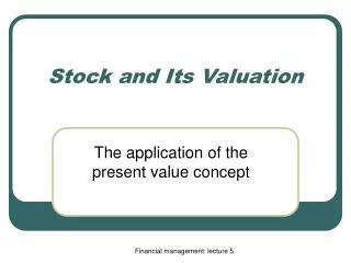 Stock and Its Valuation