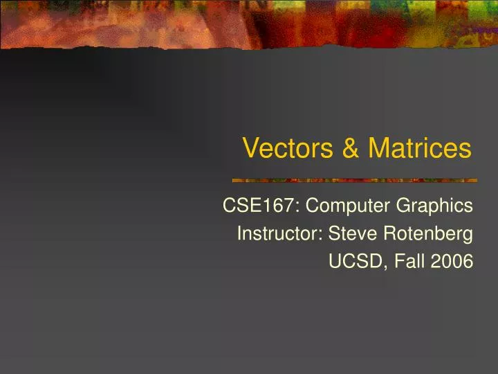 vectors matrices