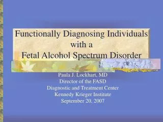 Functionally Diagnosing Individuals with a Fetal Alcohol Spectrum Disorder