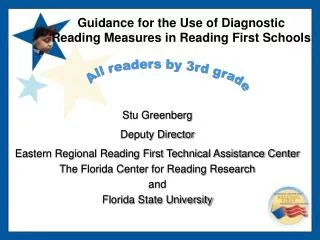 Guidance for the Use of Diagnostic Reading Measures in Reading First Schools