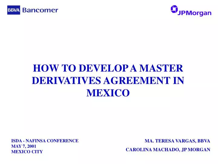how to develop a master derivatives agreement in mexico