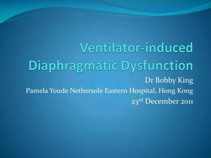 ventilator induced diaphragmatic dysfunction