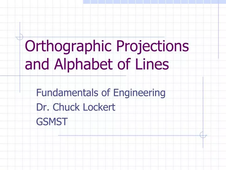 orthographic projections and alphabet of lines