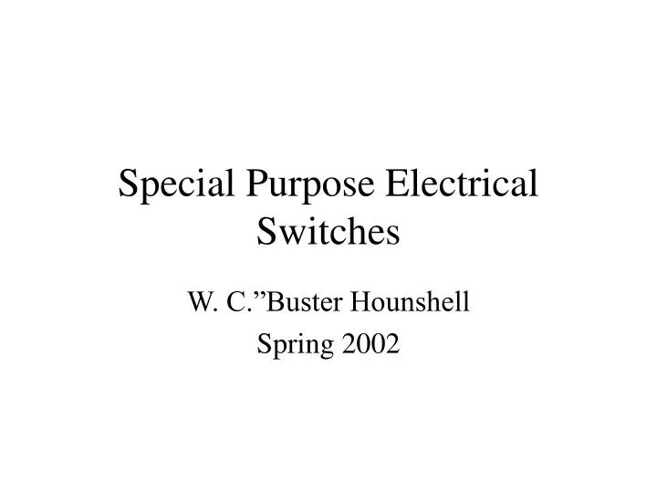 special purpose electrical switches