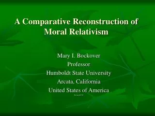 A Comparative Reconstruction of Moral Relativism