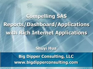 Compelling SAS Reports/Dashboard/Applications with Rich Internet Applications