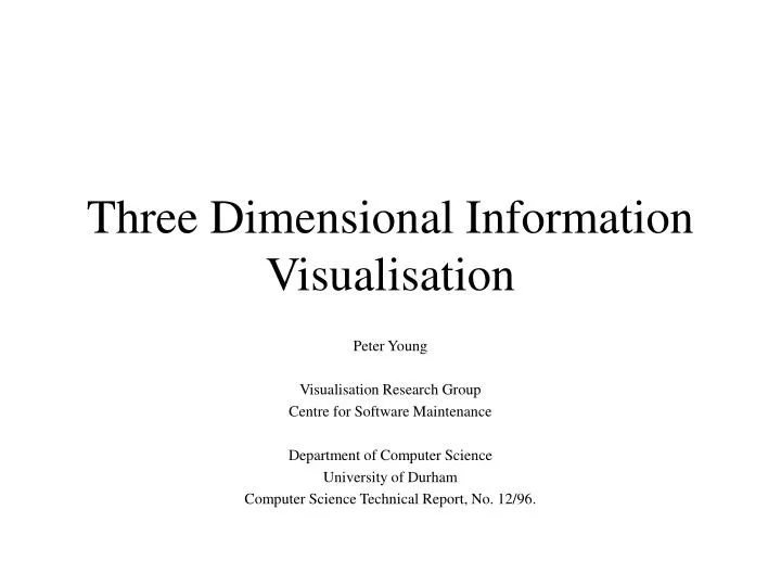 three dimensional information visualisation