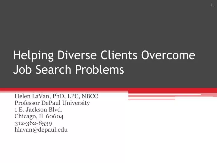 helping diverse clients overcome job search problems