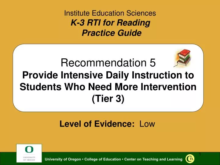 recommendation 5 provide intensive daily instruction to students who need more intervention tier 3