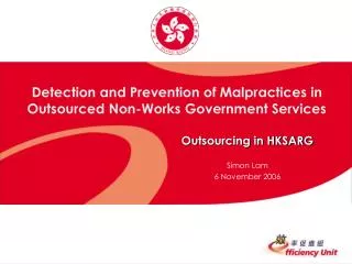 Detection and Prevention of Malpractices in Outsourced Non-Works Government Services