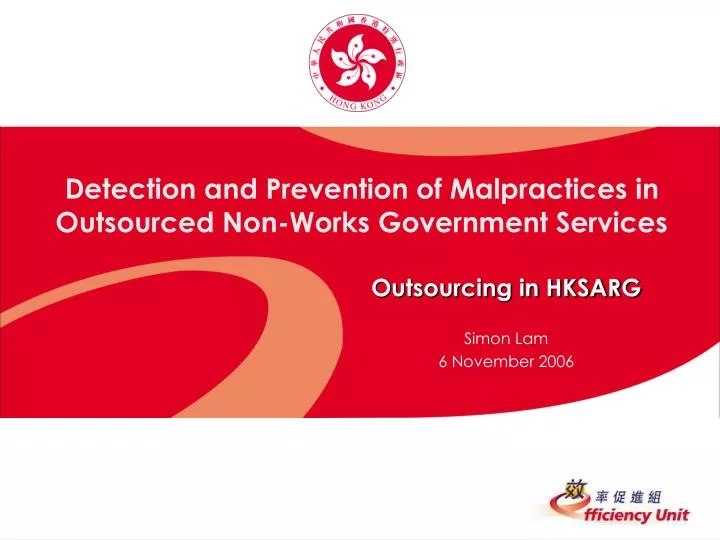 detection and prevention of malpractices in outsourced non works government services