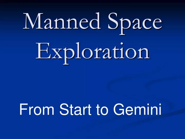 manned space exploration