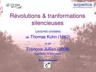 r volutions tranformations silencieuses
