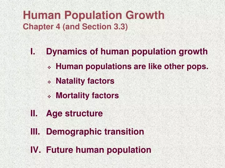 human population growth chapter 4 and section 3 3