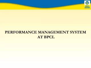 PERFORMANCE MANAGEMENT SYSTEM AT BPCL