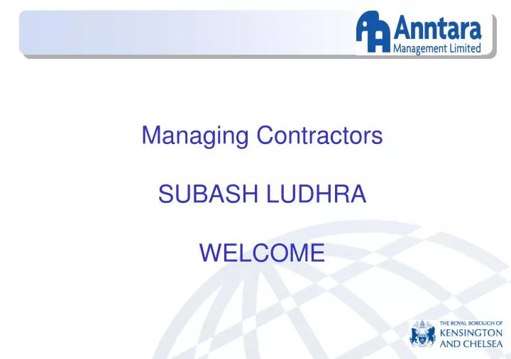 managing contractors subash ludhra welcome