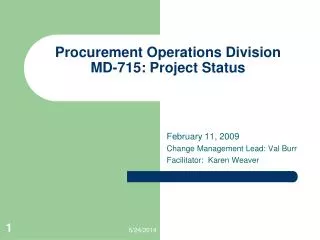 Procurement Operations Division MD-715: Project Status
