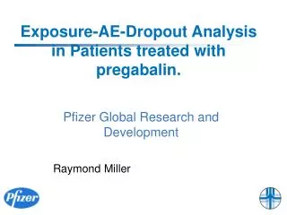 Exposure-AE-Dropout Analysis in Patients treated with pregabalin.