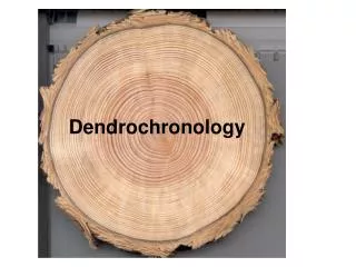 Dendrochronology
