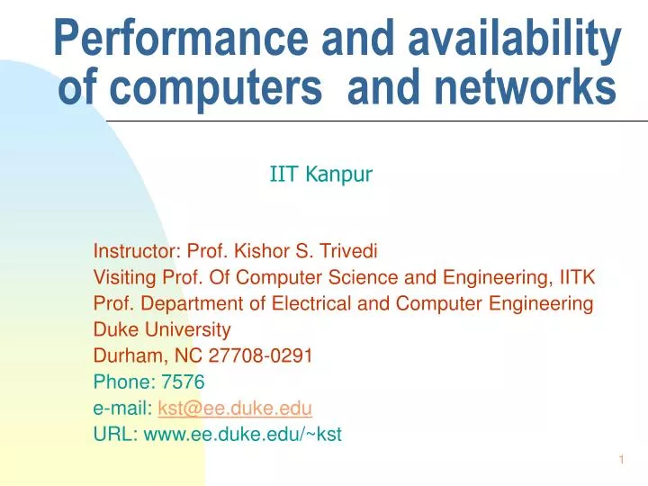 performance and availability of computers and networks