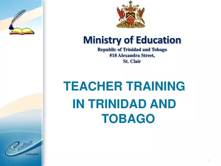 ministry of education republic of trinidad and tobago 18 alexandra street st clair