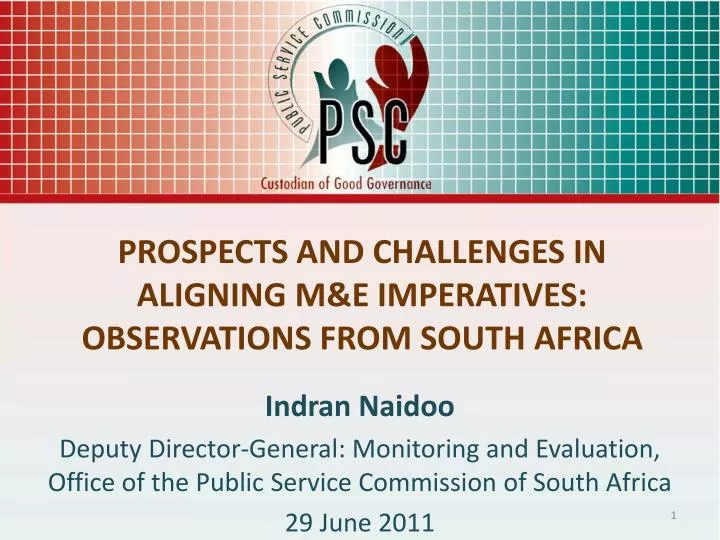 prospects and challenges in aligning m e imperatives observations from south africa