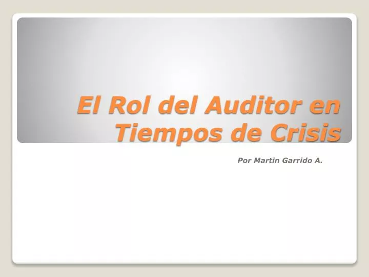 el rol del auditor en tiempos de crisis