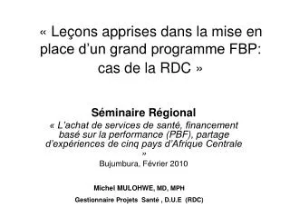 « Leçons apprises dans la mise en place d’un grand programme FBP: cas de la RDC »
