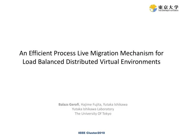 an efficient process live migration mechanism for load balanced distributed virtual environments