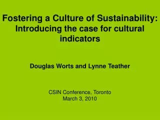 Fostering a Culture of Sustainability: Introducing the case for cultural indicators