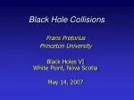 Black Hole Collisions - slide 1