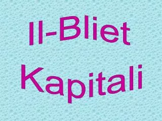 Il-Bliet