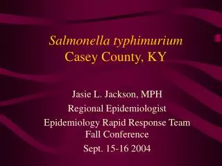 Salmonella typhimurium Casey County, KY