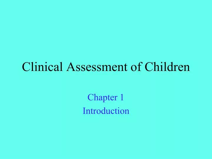 clinical assessment of children