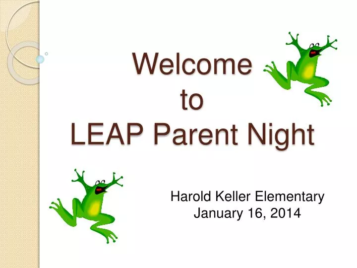 welcome to leap parent night