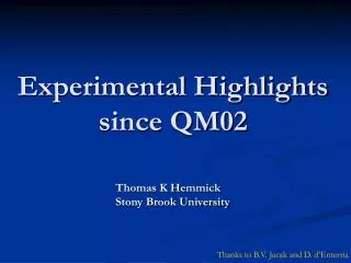 Experimental Highlights since QM02