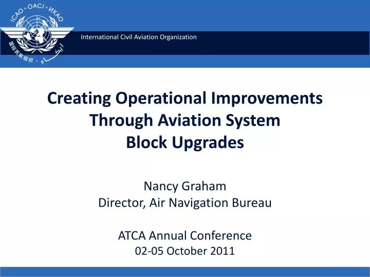 creating operational improvements through aviation system block upgrades