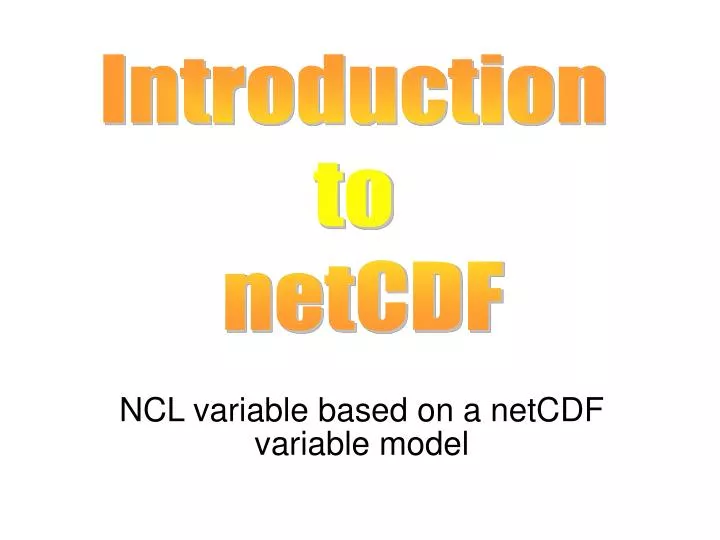 ncl variable based on a netcdf variable model